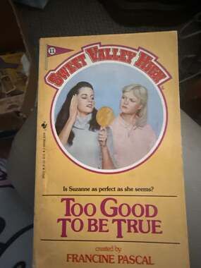 Sweet Valley High #11: Too Good to be True (1984) by Francine Pascal